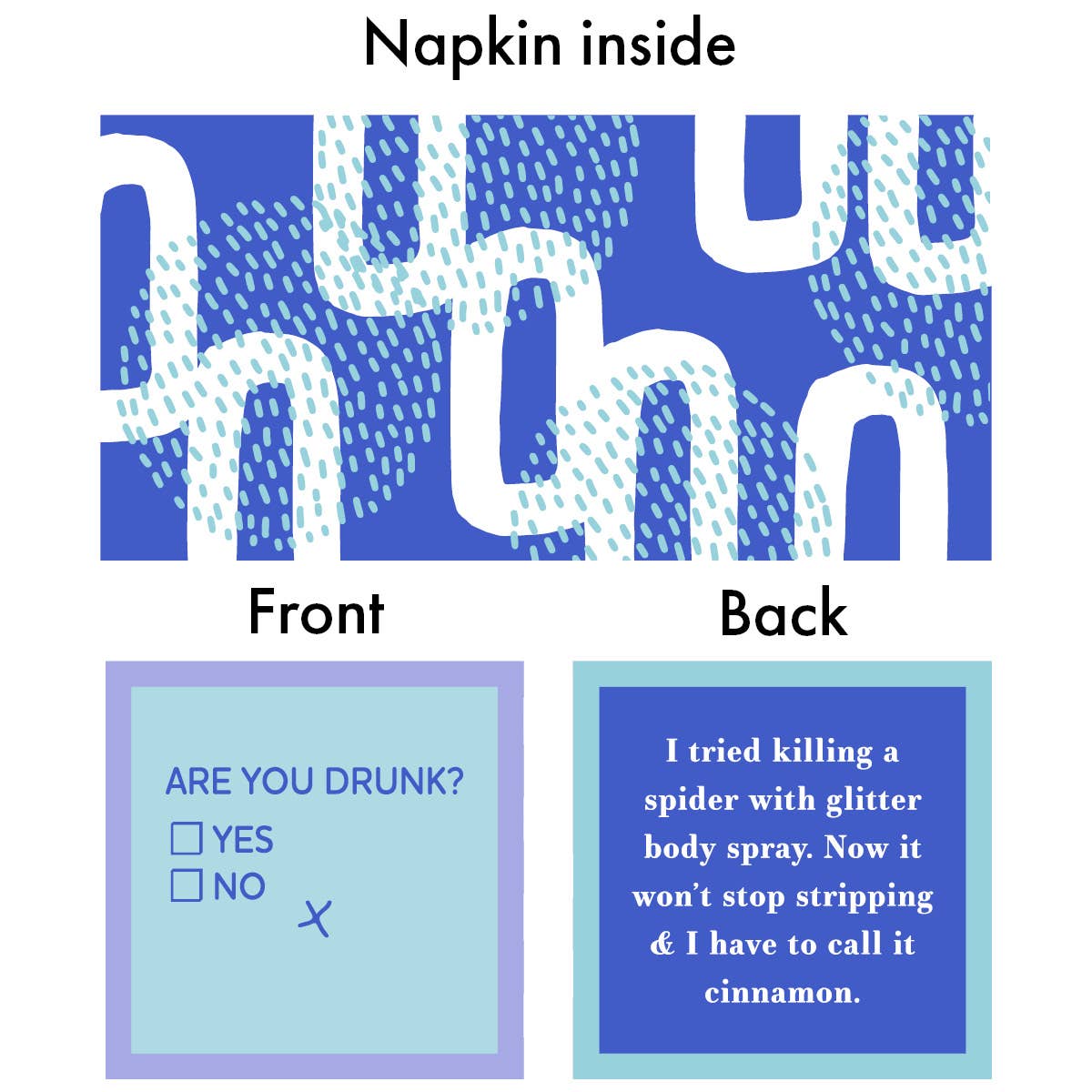 You Drinking?/Bad Habits-Napkins