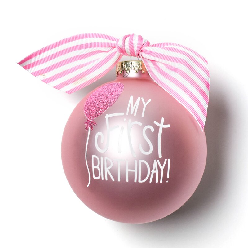 My First Birthday Glass Ball Ornament