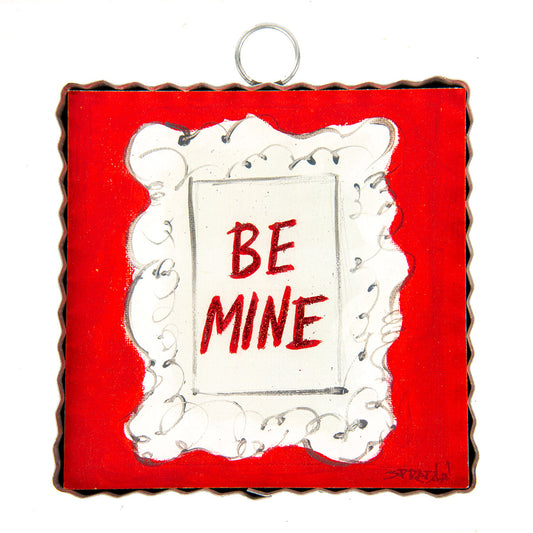 Mini Be Mine Print