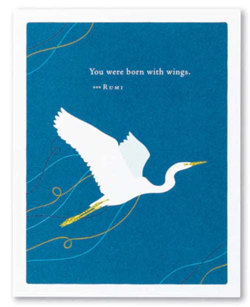 Encouragement Card - You were born with wings